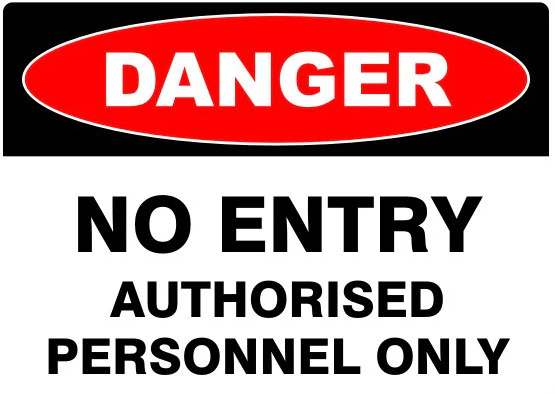Authorised Personell Only (Poly Plastic)